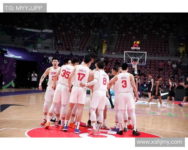 中国男篮迎战法国队全力争胜展现实力与团队精神